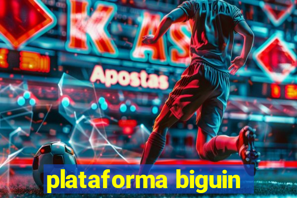 plataforma biguin